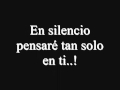 La oreja de Van Gogh con abel Pintos - Deseo de Cosas imposibles Letra (Didicado para Mica)