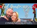 Celebrating Community Creativity on Feelgood Portugal