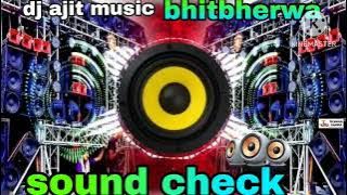 sound check hard bass vibration competition 2024 dj ajit music bhitbherwa bass king of dj remix