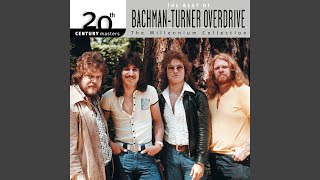 Video thumbnail of "Bachman-Turner Overdrive - Roll On Down The Highway"