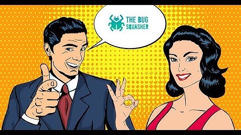 The Bug Squasher - Simplified Issue Tracking Tool - Be Like Dave