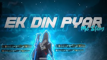 MC STAN- EK DIN PYAR II TADIPAAR II Pubg Montage II SAMSUNG A3,A5,A6,A7,J2,J5,J7,S5,S6,S7,59,A10