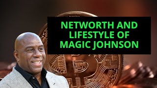Net Worth And Lifestyle Of Magic Johnson