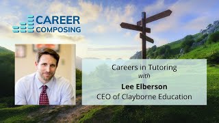 Careers in Tutoring | Episode 6