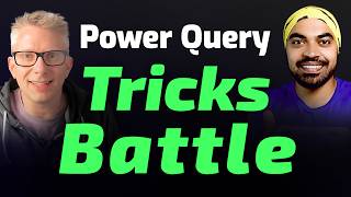 Chandeep v/s Mark | Who will win? Power Query Tricks Battle ⚔