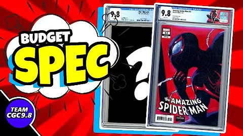 3 Affordable Spec CGC 9.8 Comics To Buy [+Bonus]