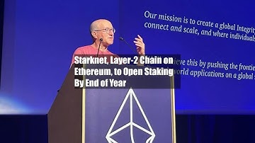 Starknet, Layer-2 Chain on Ethereum, to Open Staking By End of Year