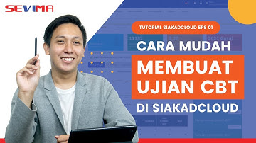 Tutorial Membuat Ujian Berbasis CBT terintegrasi di Siakadcloud