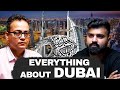 Everything you need to know about dubai in conversation with walikhan2k  podcast 99