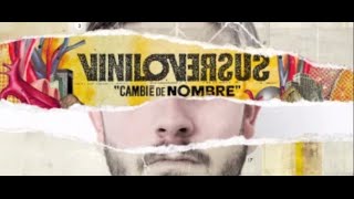 Video thumbnail of "Viniloversus - Soñaré Hasta Que Llegue (Cambié De Nombre)"