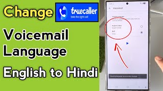How To Change Voicemail Language In Truecaller English To Hindi screenshot 4