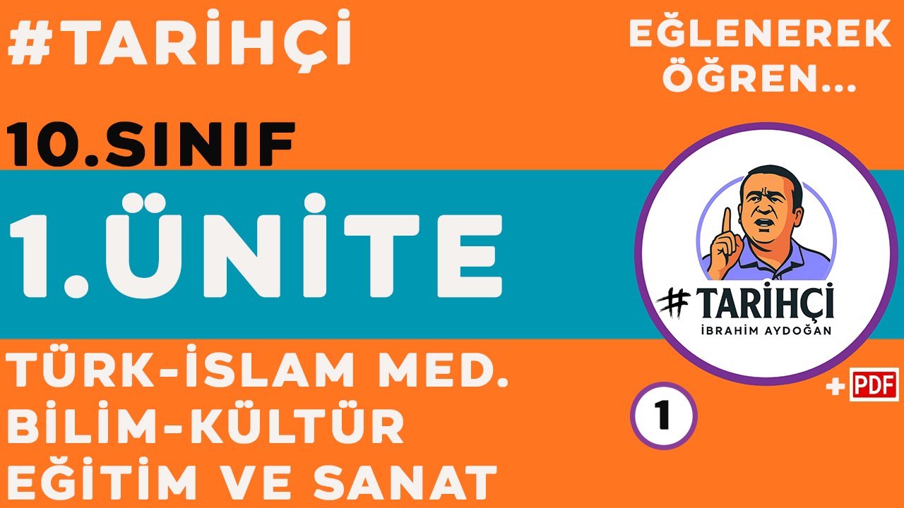 10. Sınıf Tarih 1.Ünite 4- Türk-İslam Medeniyetinde Bilim, Kültür, Eğitim ve Sanat 1 - Maarif Modeli