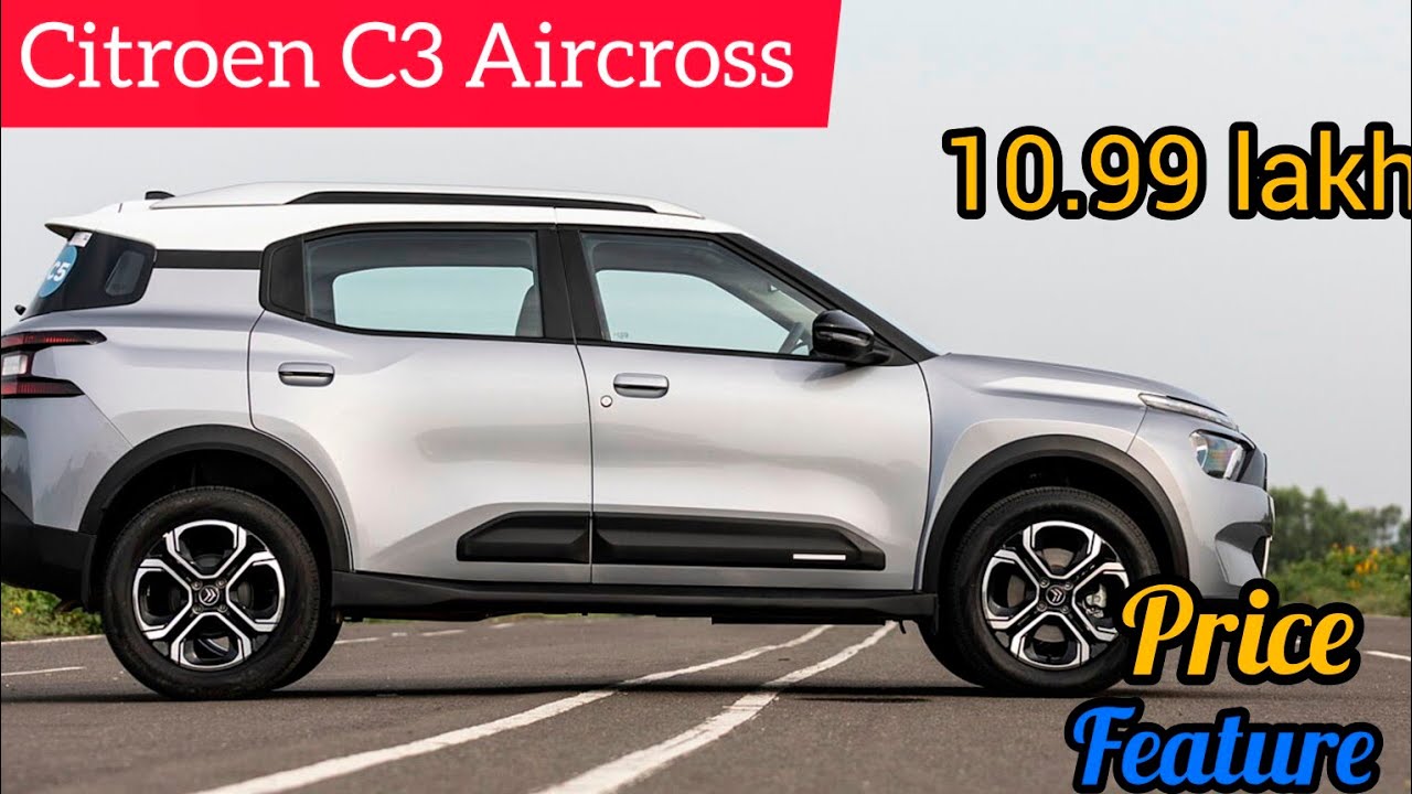 11 लाख में बेस्ट 7 सीटर suv || Citroen C3 Aircross || middle class ki ...