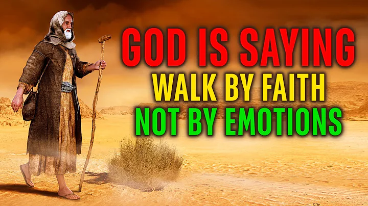 GOD IS TELLING YOU TO WALK BY FAITH NOT YOUR EMOTIONS - DayDayNews