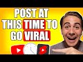 The BEST Time To Post on YouTube To Go VIRAL in 2023 (MAJOR UPDATE)