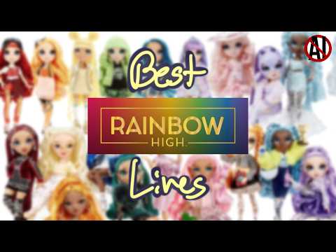 My Top 10 Favorite Rainbow/Shadow High Lines!