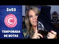 3x03 - Temporada de botas