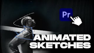 How to create stunning effects with ANIMATED SKETCHES
