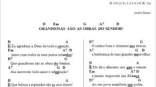 Vídeo de SALMO 110 (111) - GRANDIOSAS SÃO AS OBRAS DO SENHOR! (André Zamur)