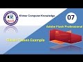 07. Adobe Flash Professional: Classic Tween Example - Khmer Computer Kno...