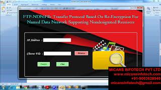 FTP NDN File Transfer Protocol Based on Re Encryption for Named Data Network- IEEE PROJECTS 2018