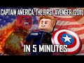 Captain america the first avenger 2011 in 5 minutes