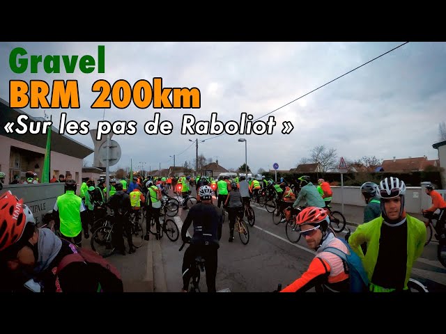 BRM 200km Gravel Expert, Sur les pas de Raboliot !