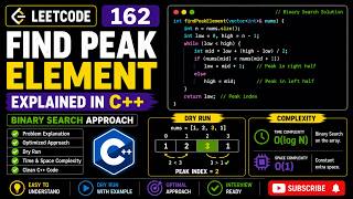 162. Find Peak Element | Binary Search Explained in C++ | LeetCode Solution