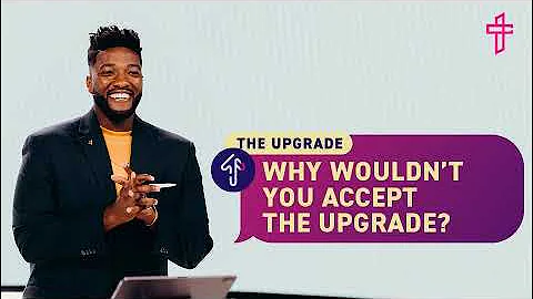 Why Wouldn’t You Accept The Upgrade  Who Is The Holy Spirit  The Upgrade  Michael Todd