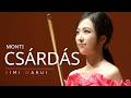 Csárdás - Monti (Violin and Piano)|Eimi Wakui