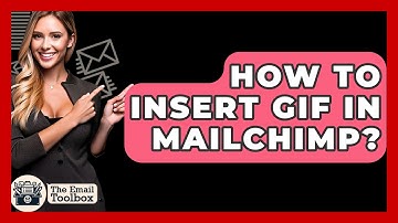 How To Insert GIF In Mailchimp? - TheEmailToolbox.com