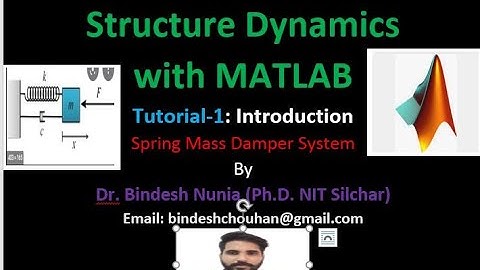 Structure dynamics with MATLAB || Introduction :Free vibration of Spring Mass System || Tutorial 1