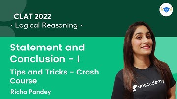 Statement and Conclusion - I l Tips and Tricks - Crash Course l Logical Reasoning l CLAT 2022
