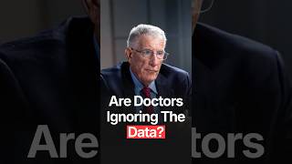 HAVE DOCTORS BEEN IGNORING THE DATA?