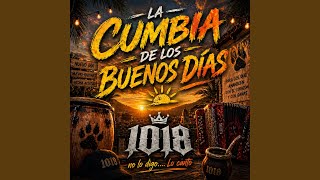La Cumbia De Los Buenos Dias