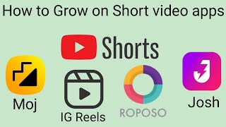 How to Grow on Short video apps? Instagram reels, Youtube shorts, Moj, TikTok, Josh and MX TakaTak screenshot 4
