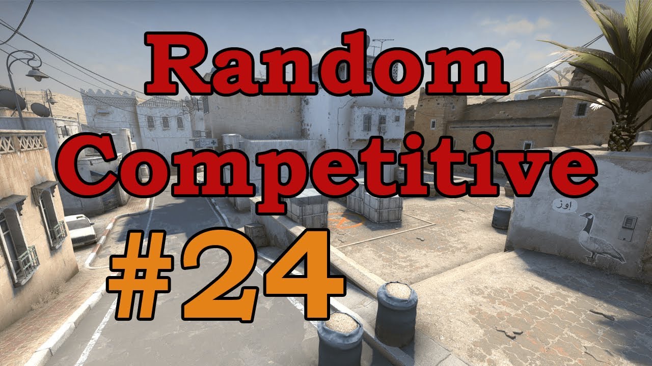 The Carry - CS:GO Random Competitive #24 - YouTube