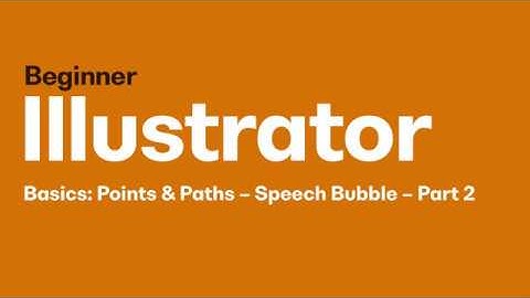 Adobe Illustrator Basics: Speech Bubble - Part 2 of 3