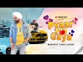 Pyaar ho gaya full  manpreet singh luthra  latest punjabi songs 2020  latest love song