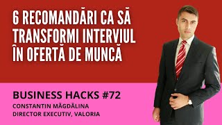 6 Pași Siguri Pentru A Transforma Interviul Într-O Ofertă De Job - Business Hacks