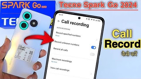 Tecno Spark Go 2024 Call Recording Setting How to Call recording In Tecno Spark Go 2024