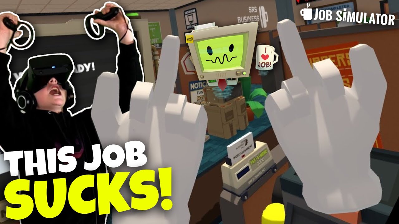 I'M GOING TO GET FIRED! - Job Simulator (VR)