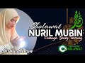 Zikir cinta nuril mubin  aisha azuan sholawat rasulullah muhammad allah