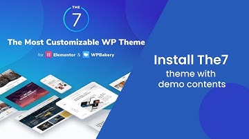 How to Install and Setup The7 Elementor Website Builder with Demo Contents.
