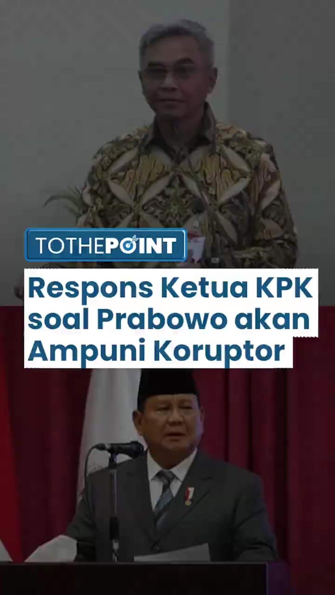 Respons Ketua KPK soal Pernyataan Prabowo Beri Pengampunan pada Koruptor: Saya Yakin Tidak Sama Rata