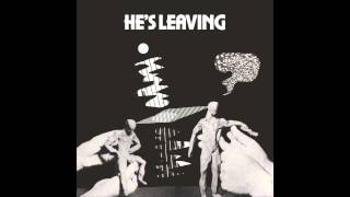 Video thumbnail of "Cate Le Bon - He's Leaving"