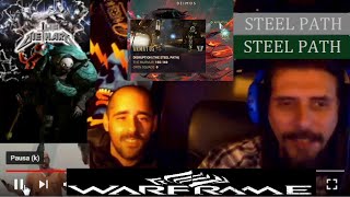 Ep.565 Warframe: Steel Path - Back to Deimos to do the brand New Node Armatus (FAMTUAPSP Ep. 100)