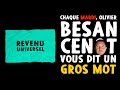 Les Gros mots #22 : REVENU UNIVERSEL [EXTRAIT]