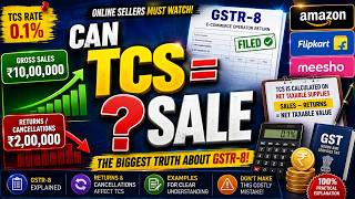 Can TCS Amount Be Treated as Sales | GSTR-8 Explained with Examples | GST for Online Sellers !!