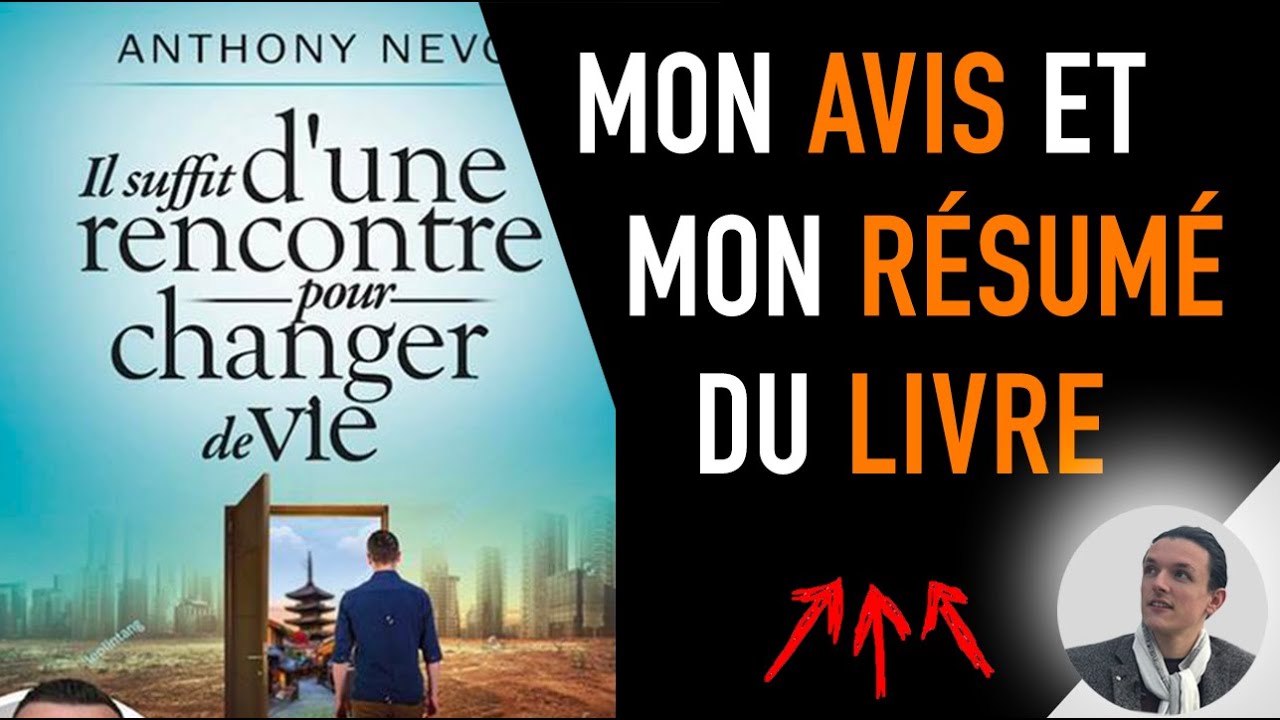 la rencontre résumé du livre